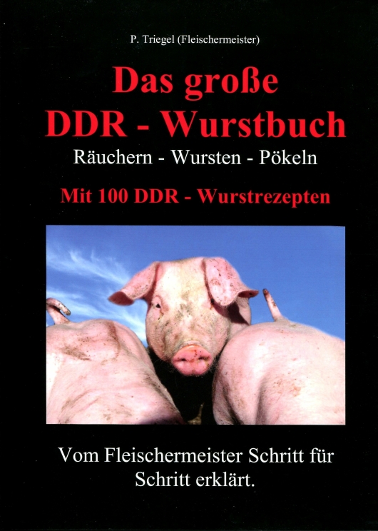 DDR Wurstbuch Das große DDR Wurstbuch
